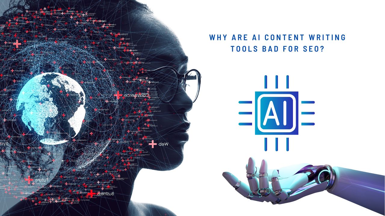 Why Are AI Content Writing Tools Bad For SEO?